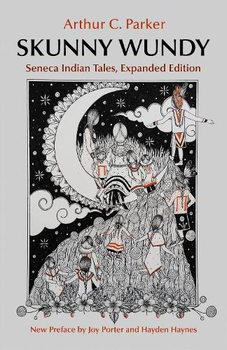 Skunny Wundy: Seneca Indian Tales.