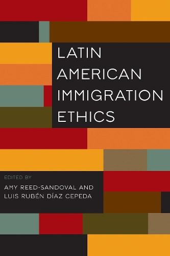 Latin American Immigration Ethics.