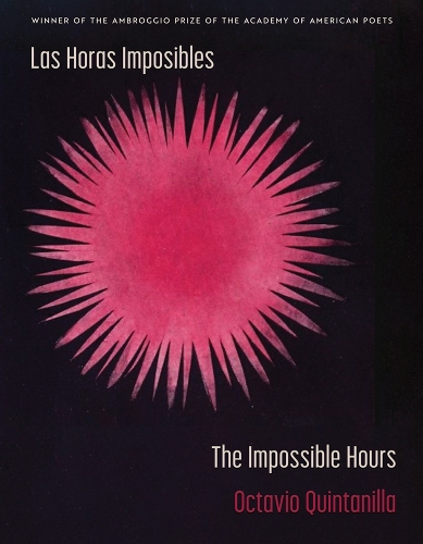 Las Horas Imposibles / the Impossible Hours.