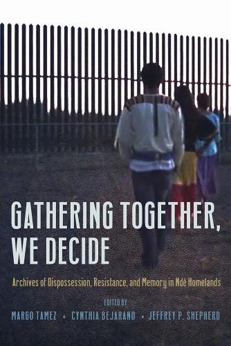 Gathering Together, We Decide