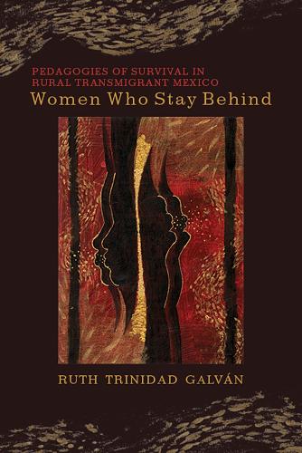 Women Who Stay Behind.