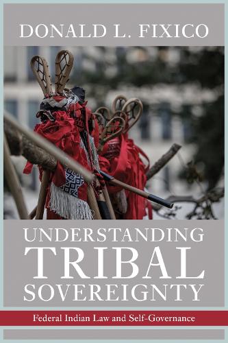 Understanding Tribal Sovereignty