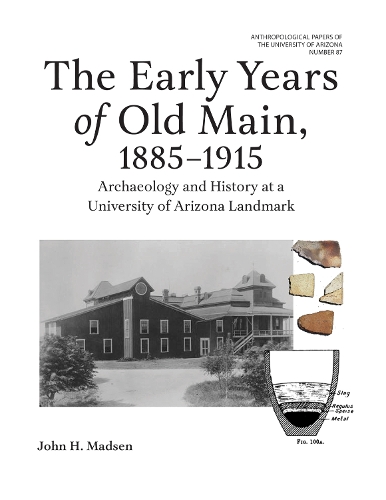 The Early Years of Old Main, 1885-1915
