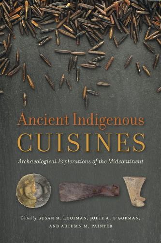 Ancient Indigenous Cuisines