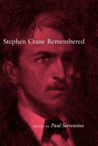 Stephen Crane Remembered.