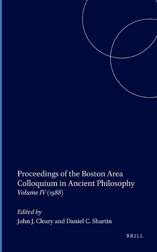 Proceedings of the Boston Area Colloquium in Ancient Philosophy: Volume IV (1988)