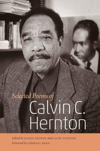 Selected Poems of Calvin C. Hernton.