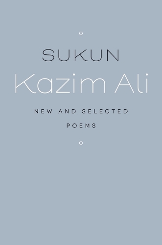 Sukun: New and Selected Poems.