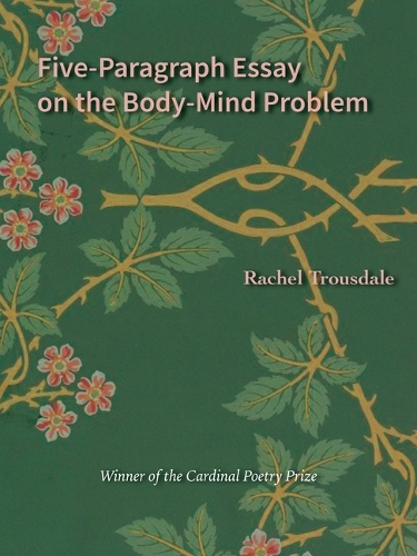 Five-Paragraph Essay on the Body-Mind Problem.