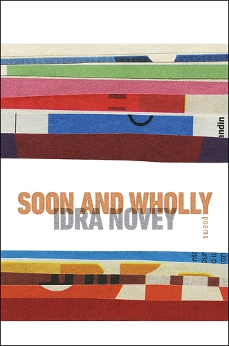 Soon and Wholly.
