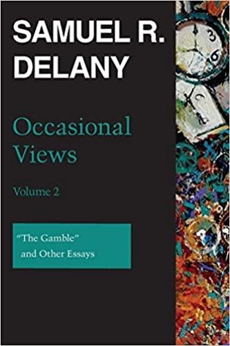 Occasional Views, Volume 2: "The Gamble" and Other Essays.