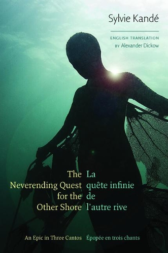 The Neverending Quest for the Other Shore: An Epic in Three Cantos.