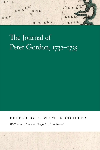 The Journal of Peter Gordon, 1732-1735.