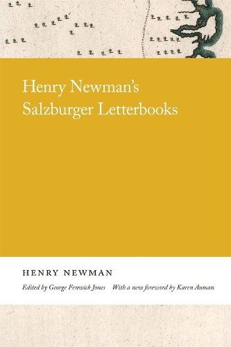 Henry Newman's Salzburger Letterbooks.