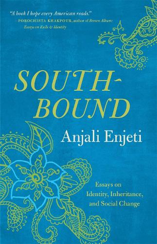 Southbound: Essays on Identity, Inheritance, and Social Change.
