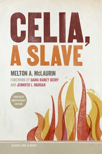 Celia, a Slave.