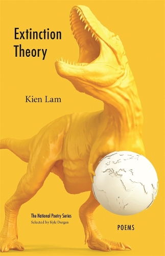 Extinction Theory: Poems.