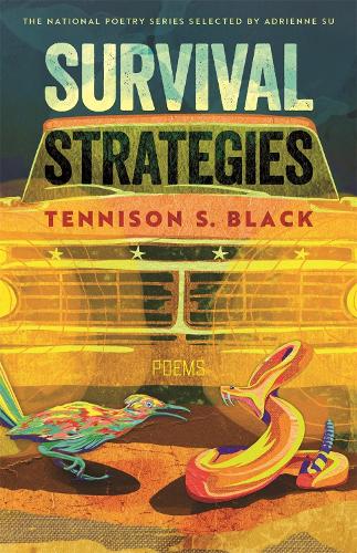 Survival Strategies: Poems.