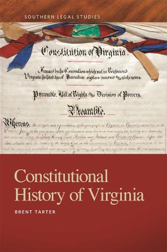 Constitutional History of Virginia.