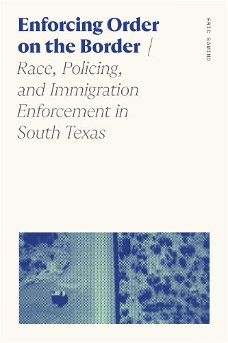 Enforcing Order on the Border