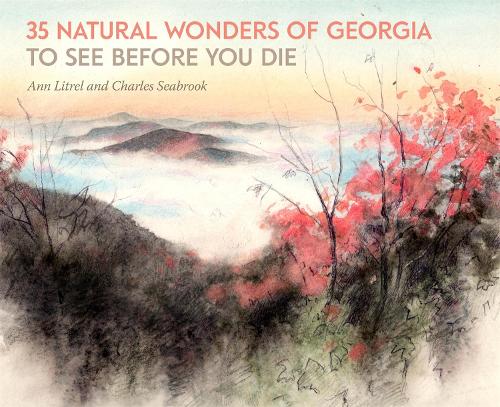 35 Natural Wonders of Georgia to See before You Die.