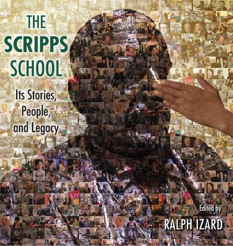 The Scripps School: Its Stories, People, and Legacy.