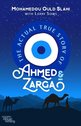 The Actual True Story of Ahmed and Zarga.