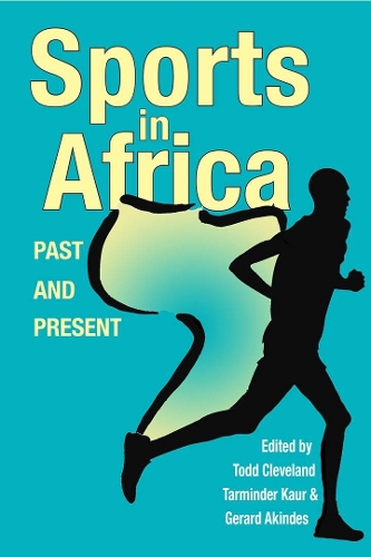 Sports in Africa, Past and Present.