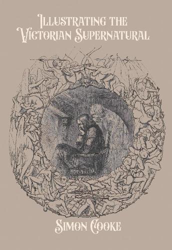 Illustrating the Victorian Supernatural.