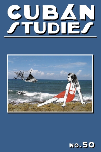 Cuban Studies 50.