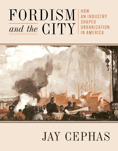 Fordism and the City