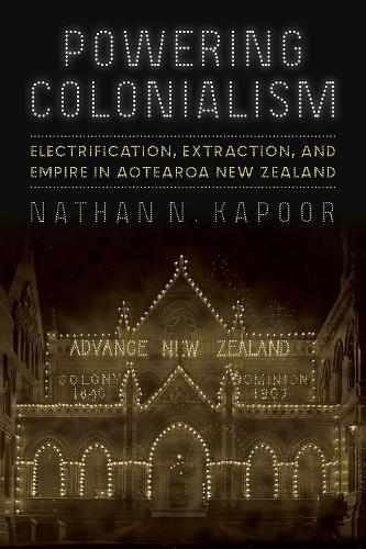 Empowering Transitions: New Zealand's Electrification and Colonialism.