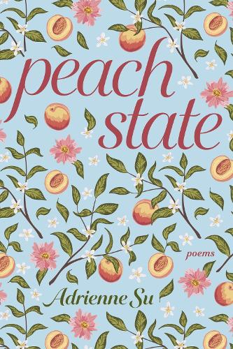 Peach State: Poems.