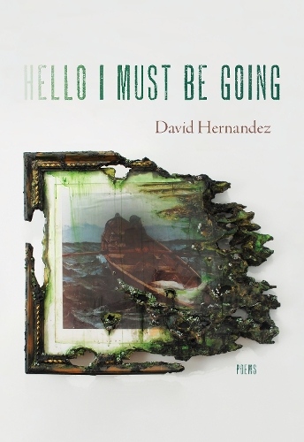 Hello I Must Be Going: Poems.