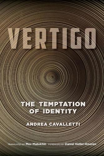 Vertigo: The Temptation of Identity. New edition