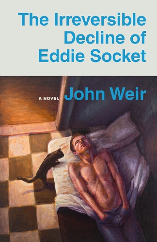 The Irreversible Decline of Eddie Socket. New edition