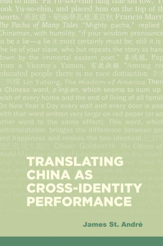 Translating China as Cross-Identity Performance.