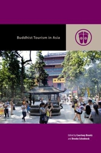 Buddhist Tourism in Asia.