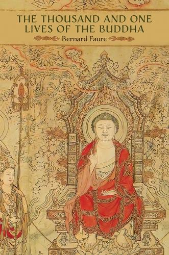 The Thousand and One Lives of the Buddha.
