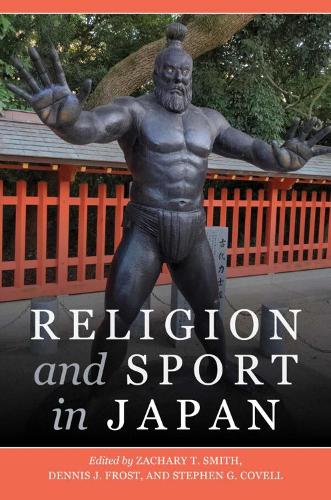Religion and Sport in Japan.
