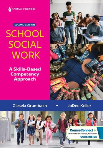 School Social Work: A Skills-Based Competency Approach.