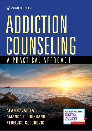 Addiction Counseling: A Practical Approach.