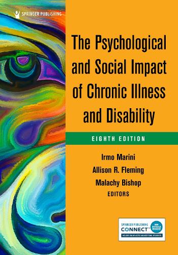 The Psychological and Social Impact of Chronic Illness and Disability. 8th New edition