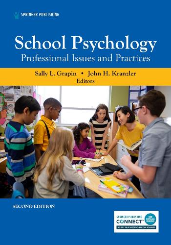 School Psychology: Professional Issues and Practices. 2nd New edition