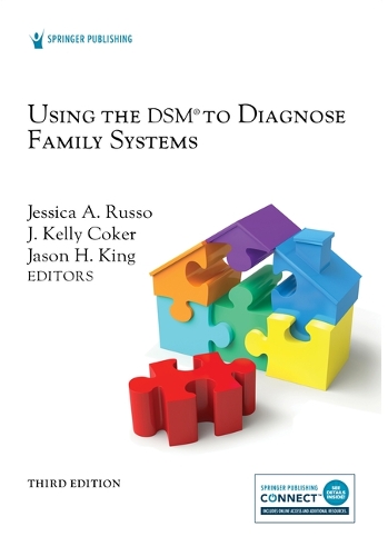 Using the Dsm(r) to Diagnose Family Systems.