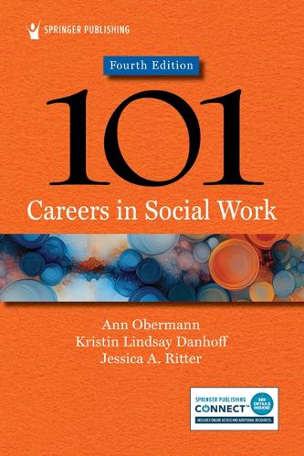 101 Careers in Social Work.