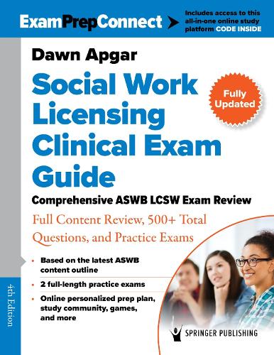 Social Work Licensing Clinical Exam Guide: Comprehensive ASWB LCSW Exam Review with Full Content Review, 500+ Total Questions, and Practice Exams 4th New edition
