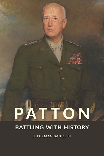 Patton: Battling with History.