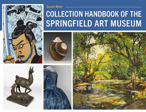 Collection Handbook of the Springfield Art Museum.