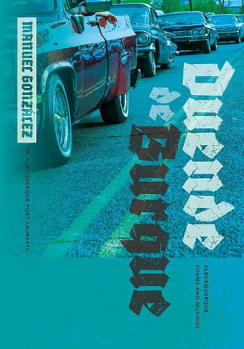 Duende de Burque: Alburquerque Poems and Musings.
